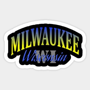 City Pride: Milwaukee, Wisconsin Sticker